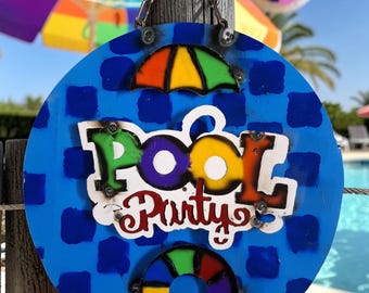 Metal Sign to decorate your Pool Zone or Pool Party, Wall Decort, Art handmade