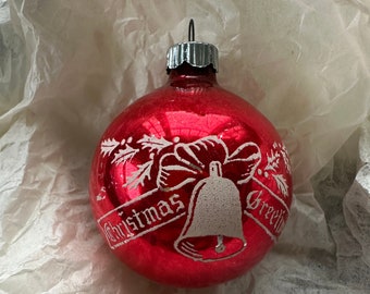 Vintage Christmas Ornament, Glass, Red, Stencil, Christmas Greetings with Bell