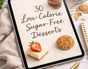 30 postres bajos en calorías y sin azúcar (libro electrónico)