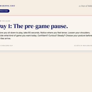 May include: A preview page from a guide titled "Lara's Mahjong Edit" with the text "Day 1: The pre-game pause." The text encourages taking 60 seconds to relax before playing. The background is a light beige with pink and blue accents.