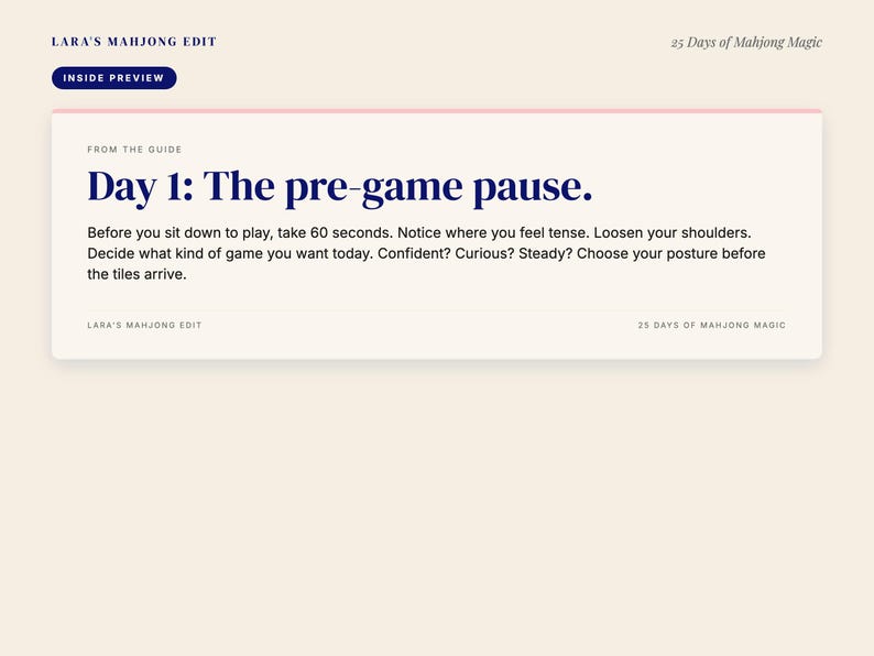 May include: A preview page from a guide titled "Lara's Mahjong Edit" with the text "Day 1: The pre-game pause." The text encourages taking 60 seconds to relax before playing. The background is a light beige with pink and blue accents.