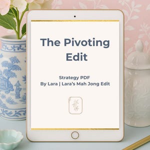 The Pivoting Edit / Guida strategica al Mah Jong americano in PDF / Scopri quando e come effettuare il Pivot / Tattiche di metà partita e foglio riassuntivo stampabile