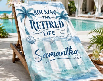 Custom Retirement Beach Towel, Rocking the Retired Life Beach Towel, The Summer I Turned Retired Beach Towel, Funny Retirement Party Gift