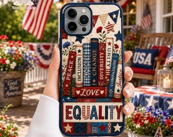 Funda para teléfono Amor Igualdad Justicia, Amabilidad Igualdad Inclusión Diversidad Amor, Funda para teléfono Floral 4 de Julio, Funda para iPhone Samsung