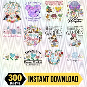 May include: A collection of colorful digital designs featuring floral and Disney-themed graphics. Designs include text such as "Let the Magic Blossom", "Springtime", and "Minnie's Flower Market". The image also includes the text "300 DPI-PNG" and "Instant Download".