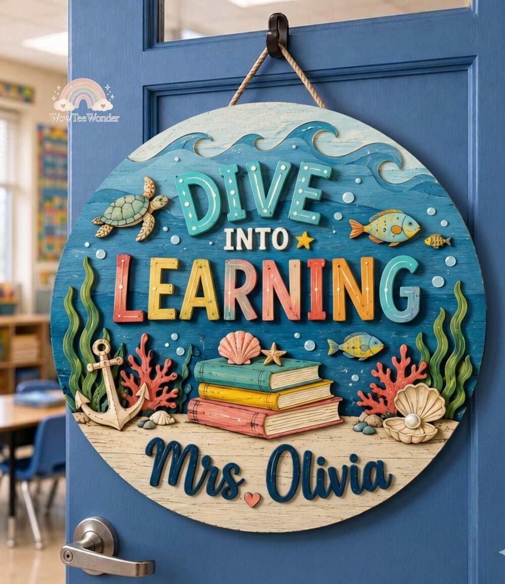 Custom Teacher Hanging Sign, Ocean Sea Themed Hanging Sign, Dive Into Learning Classroom Door Hanger, Back To School Gift, Classroom Sign