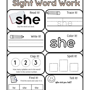 May include: A black and white worksheet titled "Sight Word Work" with the word "she" featured prominently. The worksheet includes activities like tracing, writing, and coloring the word, along with syllable counting and word recognition exercises.
