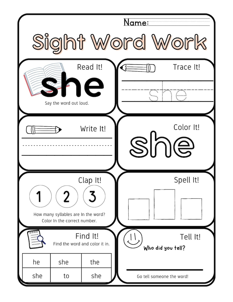 May include: A black and white worksheet titled "Sight Word Work" with the word "she" featured prominently. The worksheet includes activities like tracing, writing, and coloring the word, along with syllable counting and word recognition exercises.
