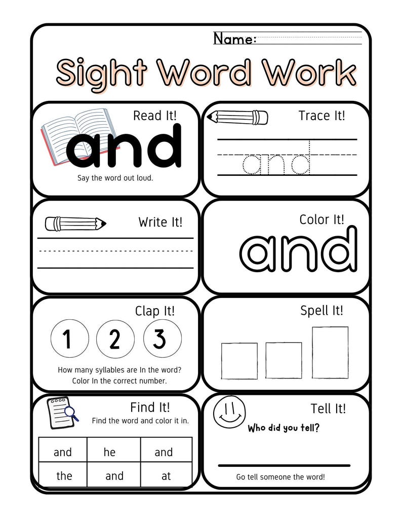 May include: A white worksheet titled "Sight Word Work" with the word "and" featured in various exercises. Includes sections for reading, tracing, writing, coloring, clapping syllables, spelling, and finding the word. Designed for early literacy practice.