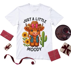 just a Little Moody – Highland Cow Shirt | Funny Western Cow Print Tee | Farm Animal Graphic T-Shirt