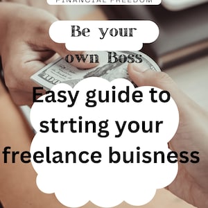How to Start a Freelance side hustle in 7 days, side gigs, extra money, guide, instant download