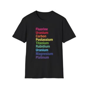 Funny Chemical Element Unisex Softstyle T-Shirt, Anti Trump Protest Tee, Resist Science Gift, Political Humor Apparel