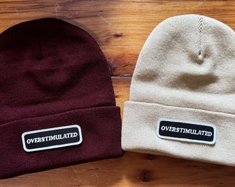 OVERSTIMULATED BEANIE