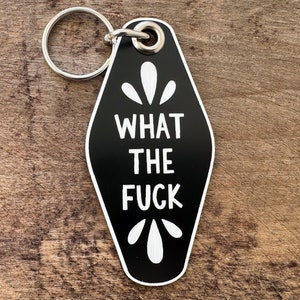 WHAT THE FUCK keychain image 2