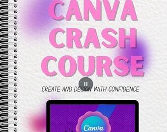 Canva Crash Course Ebook