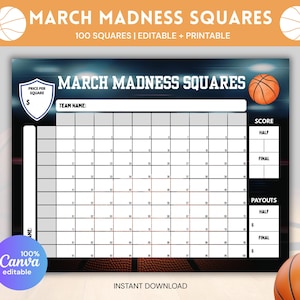 May include: A printable March Madness Squares game board with a basketball graphic. The board features 100 squares, a section for team names, and areas for scores and payouts. The text "March Madness Squares" is displayed prominently.