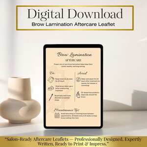 May include: A digital download titled "Brow Lamination Aftercare Leaflet" with aftercare instructions. The leaflet is displayed on a black tablet, with a beige vase to the left. The text includes "Do" and "Avoid" sections with tips for brow care.