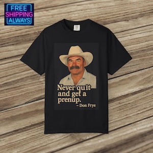 Don Frye | MMA | Viral Meme Shirt | Unisex T-Shirt | Funny Shirt