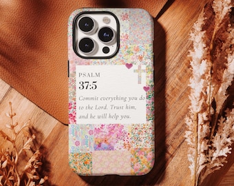 Psalm 37:5 bloemen patchwork hoesje, christelijk bijbelvers, Faith Aesthetic iPhone 17 16, 15, 14, 13, 12 Pro Max, Samsung S25 S24 S23 S22 Ultra