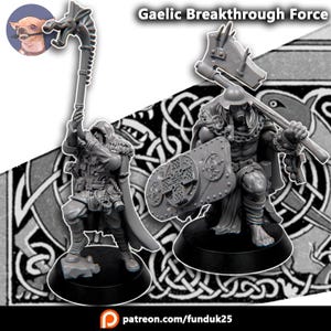 Könnte beinhalten: Zwei graue Miniaturfiguren, eine mit einer großen Waffe und die andere mit Schild und Hammer. Die Figuren stehen auf schwarzen Sockeln, mit dem Text "Gaelic Breakthrough Force" oben. Das Patreon-Logo und die URL befinden sich unten.