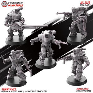 Op de afbeelding: Verschillende grijze miniatuur Exo Troopers, elk op een zwarte basis, worden getoond. Sommigen houden geweren vast, anderen grotere wapens. De tekst "JUL 2025 RELEASE" en "32MM SCALE GERMAN WEIRD WAR | HEAVY EXO TROOPERS" is zichtbaar.