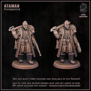 Könnte beinhalten: Zwei braune 3D-gedruckte Figuren eines Charakters namens ATAMAN, der eine Kettensäge und eine Waffe hält. Die Figuren tragen lange Mäntel und haben detaillierte Gesichtszüge. Der Text "ATAMAN Presupported" steht oben. Das Hydra Workshop-Logo befindet sich oben rechts.