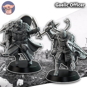 May include: Two grey miniature Gaelic Officer figurines are shown. One figure holds a sword and pistol, the other an axe and shield. The figures are on black bases, with the text "Gaelic Officer" above them.