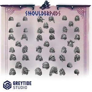 Puede incluir: Una colección de hombreras en miniatura de color gris con varios diseños esculpidos que incluyen calaveras, texturas de piel y símbolos rúnicos. La imagen incluye el texto SHOULDERPADS en la parte superior y el logo de GREYTIDE STUDIO abajo.