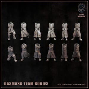 May include: A collection of miniature gasmask team bodies, in various poses, are displayed against a dark background. The figures are primarily gray, with detailed coats and belts. The text "GASMASK TEAM BODIES" is at the bottom.