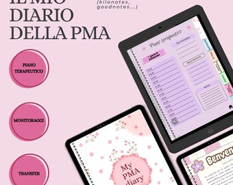 May include: Digital diary with the text "IL MIO DIARIO DELLA PMA" and "My PMA diary" on a pink background. The image shows three tablets with digital diary pages, including a therapeutic plan and appointment sections. The diary is designed for use with note-taking apps.