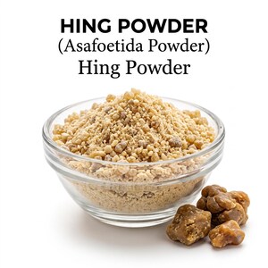 May include: A clear glass bowl filled with beige, granular Hing Powder, also known as Asafoetida Powder. The text HING POWDER (Asafoetida Powder) Hing Powder is displayed above the bowl. Several solid, brown resinous chunks sit nearby.