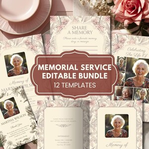 May include: A collection of memorial service templates with floral designs. The templates include space for photos and text, with phrases like "Share a Memory" and "Celebrating the Life Of." The bundle includes 12 editable templates.