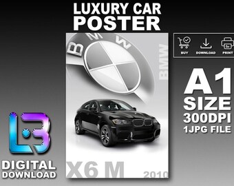 BMW X6 M 2010 Luxury Car Poster Printable Wall Art A1 Size Digital Download