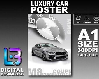 BMW M8 COMPETITION COUPE 2019 Luxury Car Poster Printable Wall Art A1 Size Digital Download