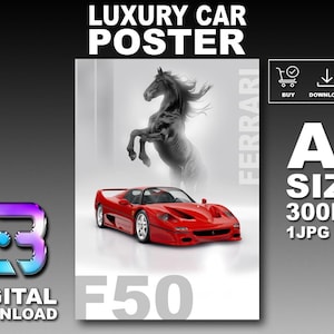 Ferrari F50 Luxury Car Poster Printable Wall Art A1 Size Digital Download
