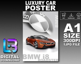 BMW I8 ROADSTER 2018 Luxury Car Poster Printable Wall Art A1 Size Digital Download