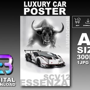 Op de afbeelding: Digitale poster met een Lamborghini SCV12 raceauto en een stier in grijstinten. De poster heeft bovenaan de tekst "LUXURY CAR POSTER" en onderaan "DIGITAL DOWNLOAD". De poster is A1 formaat en 300 DPI.