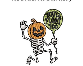 You'll Float Too Embroidery Design: Skeleton Pumpkin (EMB File Included)