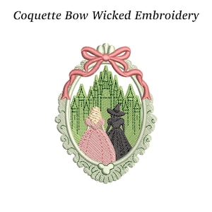 May include: Embroidered design featuring a pink-dressed character and a black-dressed character in front of a green castle. The design is framed by a light green oval with a pink bow at the top. Text at the top reads "Coquette Bow Wicked Embroidery."