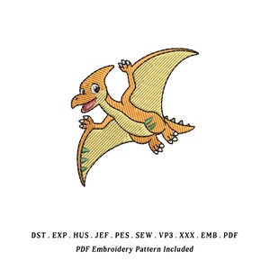 Peut inclure: Motif brodé d'un Ptérodactyle aux couleurs orange, jaune et vert, avec une expression amicale. L'image comprend le texte "PDF Embroidery Pattern Included" et des abréviations de types de fichiers.