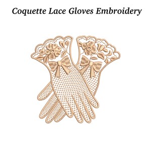 May include: Tan lace gloves with floral and bow embroidery. The gloves have a delicate, openwork design and are embellished with embroidered flowers and bows. The text "Coquette Lace Gloves Embroidery" is at the top.
