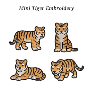 Puede incluir: Cuatro parches bordados de tigres en varias poses: de pie, sentado y acostado. Cada tigre tiene rayas naranjas y negras con vientre y cara blancos. El texto "Mini Tiger Embroidery" está encima de las imágenes.