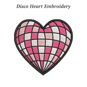 May include: An embroidered heart design with a disco ball pattern in pink, white, and black. The heart is outlined in black and the text "Disco Heart Embroidery" is above the heart.