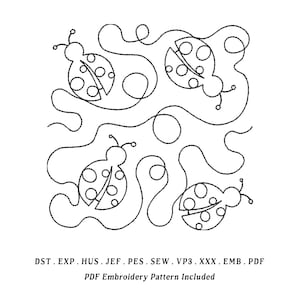 May include: Black and white line drawing of four ladybugs with dotted wings and curved lines. The text at the bottom reads "DST. EXP. HUS. JEF. PES. SEW. VP3. XXX. EMB. PDF PDF Embroidery Pattern Included."