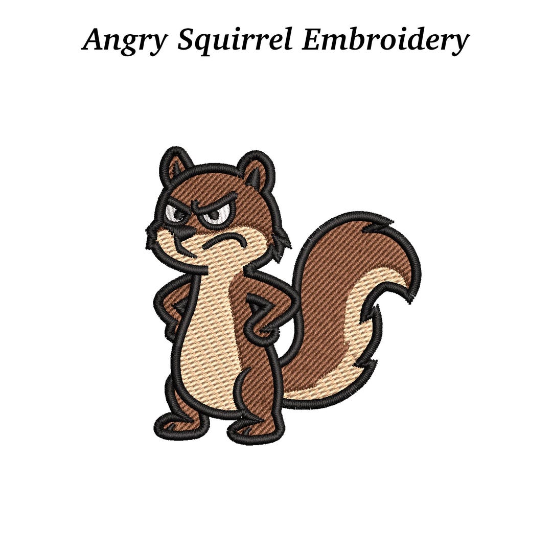 Angry Squirrel Embroidery Design, Funny Grumpy Squirrel Machine ...