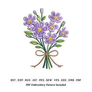 May include: Embroidered bouquet of purple flowers with yellow centers and green leaves, tied with a brown ribbon. The image includes the text "PDF Embroidery Pattern Included".