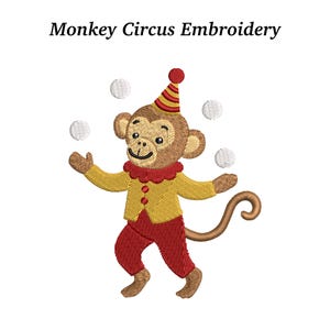 Puede incluir: Diseño bordado de un mono de dibujos animados con un traje de circo, haciendo malabarismos con bolas blancas. El mono lleva una chaqueta amarilla, pantalones rojos y un sombrero a rayas. El texto "Monkey Circus Embroidery" está en la parte superior.