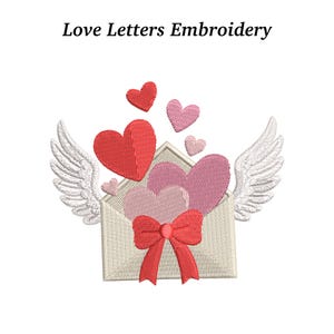 May include: Embroidered design featuring an envelope with hearts and wings, with the text "Love Letters Embroidery" above. The envelope is beige, with a red bow. Hearts are red and pink.