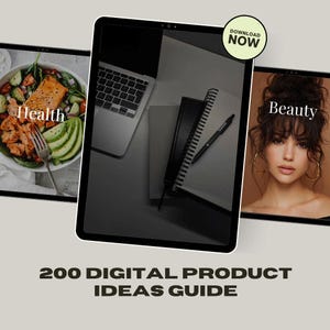 Op de afbeelding: Een tablet met een digitale productideeëngids, met afbeeldingen van eten, een laptop en een vrouw. De titel van de gids, "200 DIGITAL PRODUCT IDEAS GUIDE", staat onderaan. Een "DOWNLOAD NU"-knop is zichtbaar.