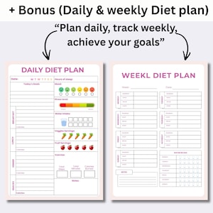 May include: Two-page diet plan with a pink border. The left page is a daily diet plan with sections for meals, mood, water intake, and exercise. The right page is a weekly diet plan. Text reads: "Plan daily, track weekly, achieve your goals."